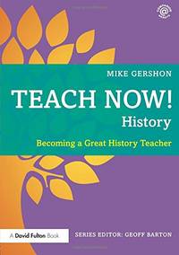 Teach Now! History
