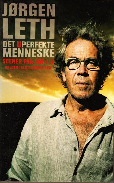 Det uperfekte menneske. Scener fra mit liv