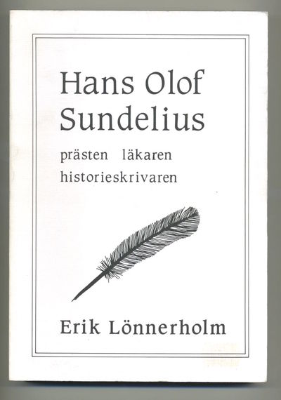 Hans Olof Sundelius. Prästen, läkaren,…