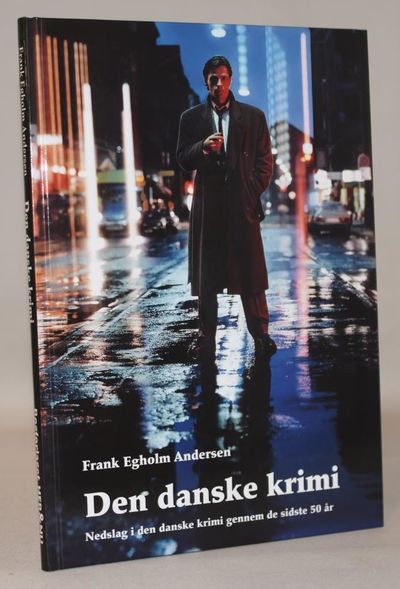 Den danske krimi - Nedslag i en danske krimi…