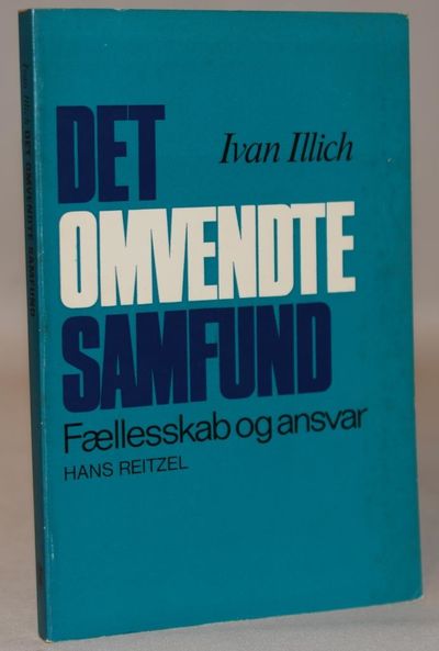 Det omvendte samfund. Fællesskab og ansvar.