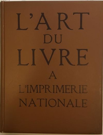 L'Art du Livre à l'Imprimerie nationale