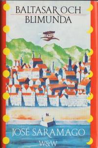 Baltasar och Blimunda.