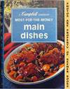 Most-For-The-Money Main Dishes: A Campbell Cookbook Series