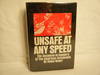 Unsafe At Any Speed