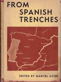 From Spanish Trenches: Recent Letters From Spain