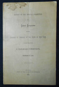 cover of Report of the Special Committee on Railroad Transportation of the Chamber of Commerce of the State of New-York, on the Subject of a Railroad Commission; December 1st, 1881