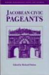 Jacobean Civic Pageants.