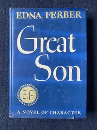 Great Son: A Novel of Character