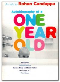 Autobiography of a One Year Old