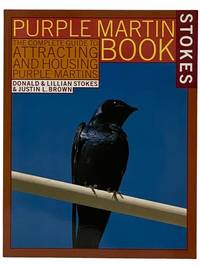 cover of Stokes Purple Martin Book: The Complete Guide to Attracting and Housing Purple Martins