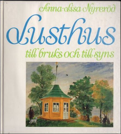 LUSTHUS TILL BRUKS OCH TILL SYNS.