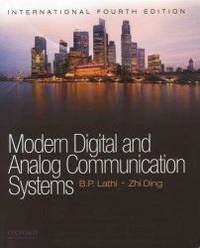 Modern Digital and Analog Communication Systems (Oxford Series in Electrical and Computer Engineering) by B. P. Lathi - 2009-08-05