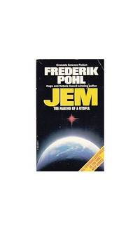 Jem: The Making of a Utopia