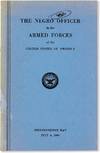 The Negro Officer in the Armed Forces of the United States of America