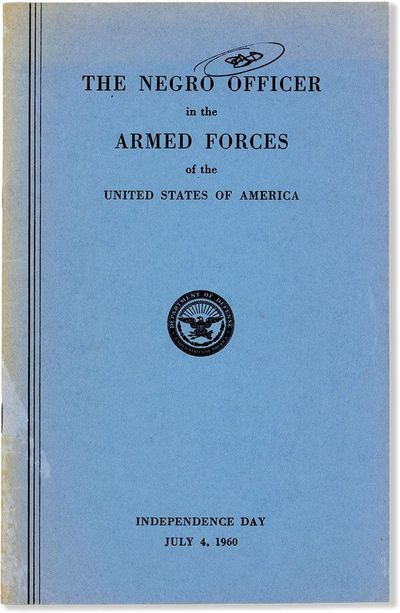 The Negro Officer in the Armed Forces of the United States of America