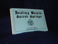 Healing Waters Sacred Springs by Dunkin, Joy - 1999