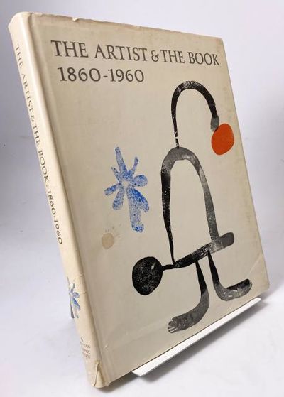 The Artist & the Book 1860-1960 in Western Europe…