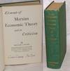 Marxian Economic Theory and Its Criticism