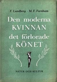Den moderna kvinnan - det förlorade könet.