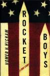 Rocket Boys A True Story