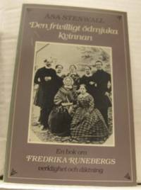 Den frivilligt ödmjuka kvinnan. En bok om…