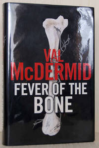 Fever Of The Bone (UK Signed Copy)