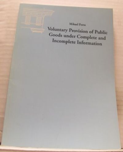 Voluntary Provision of Public Goods under…