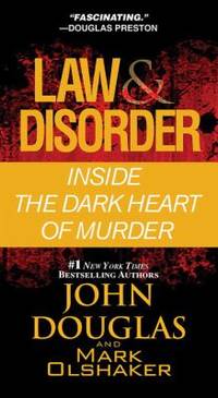 Law & Disorder : Inside the Dark Heart of Murder