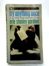 Try Anything Once by A A Fair - 1964