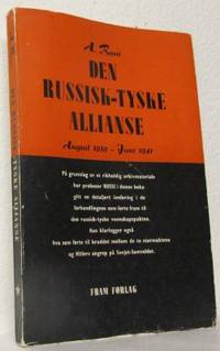 Den russisk-tyske allianse. August 1939-juni 1941.
