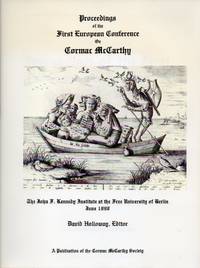 Proceedings of the First European Conference on Cormac McCarthy by (McCarthy, Cormac) David Holloway, Editor - 1999