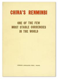 China's Renminbi: One of the Few Most Stable Currencies in the World
