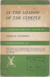 In the Shadow of the Steeple by CALDWELL, Erskine - 1967