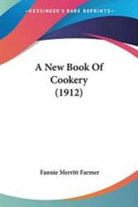 image of A New Book Of Cookery (1912)