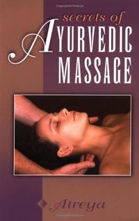 image of The Secrets of Ayurvedic Massage