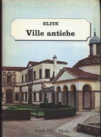 VILLE ANTICHE by Dal Lago Adalberto - 1966