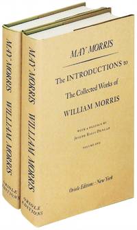The Introductions to The Collected Works of William Morris. 2 volumes
