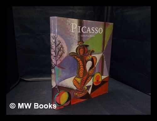 Pablo Picasso : 1881-1973 / Carsten-Peter Warncke ; [edited by