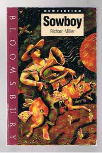 Sowboy by Miller, Richard