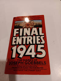 Final Entries 1945 [1st Ed]