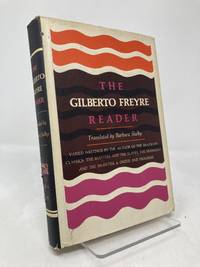 Gilberto Freyre Reader