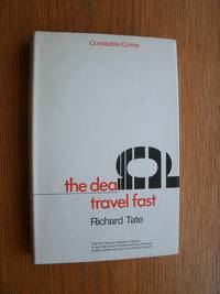 The Dead Travel Fast