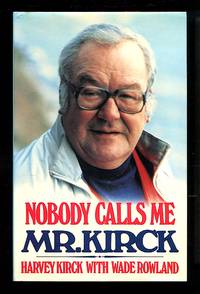 Nobody Calls Me Mr. Kirck