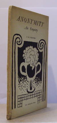 Anonymity - An Enquiry. by E.M FORSTER - First Edition - 1925 - from Peter Ellis bookseller (SKU: FORSTERE027767)