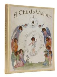 A CHILD'S VISIONS