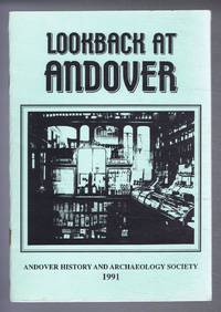 image of Lookback at Andover, The Journal of the Andover History and Archaeological Society, Volume 1 Number 2. September 1991