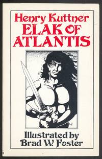 Elak of Atlantis by KUTTNER, Henry - 1985