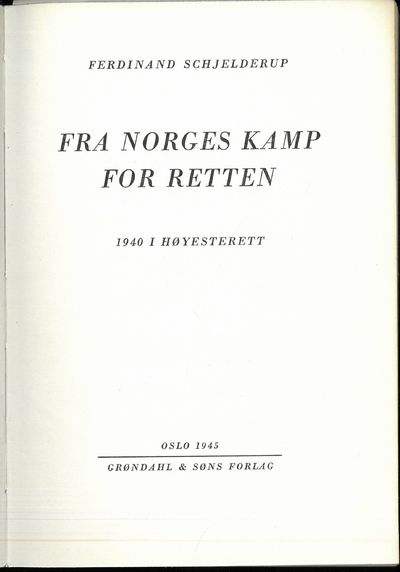 Fra Norges kamp for retten. 1940 i Høyesterett.