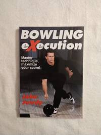 BOWLING EXECUTION: MASTER TECHNIQUE, MAXIMIZE YOUR SCORE!